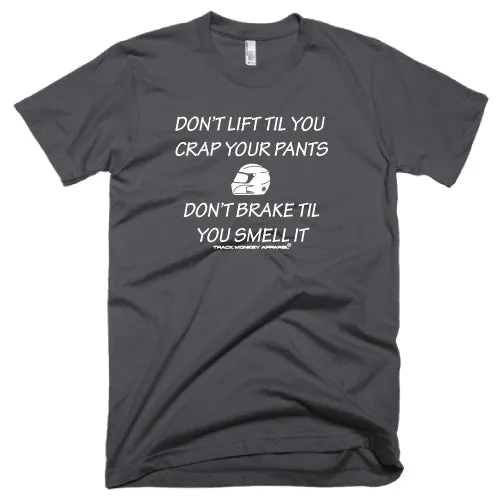 Don't Lift Til You Crap Your Pants